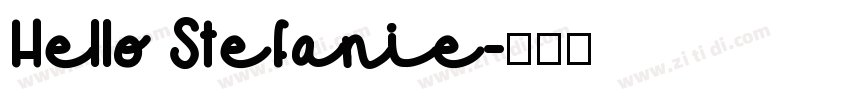 Hello Stefanie字体转换